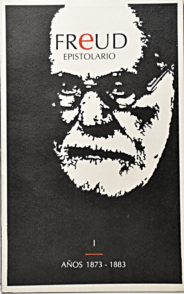 FREUD EPISTOLARIO I AÑOS 1873 - 1883.. | Sigmund Freud