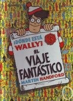 ¿DONDE ESTA WALLY? EL VIAJE FANTÁSTICO.. | Martin Handford