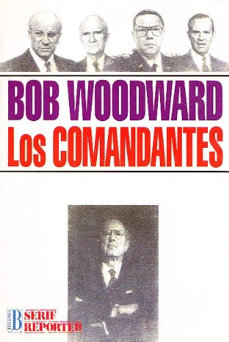 Los comandantes | Bob Woodward