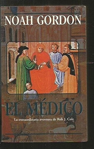 EL MEDICO.. | Noah Gordon