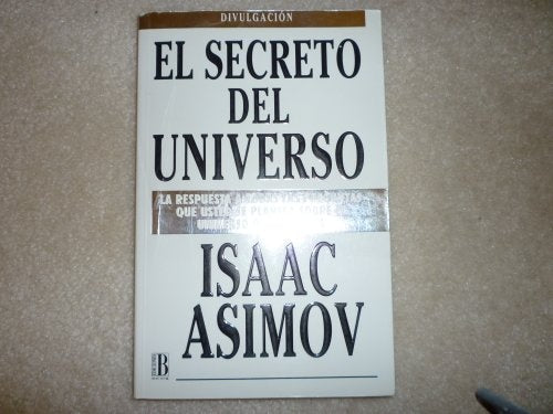 El secreto del universo | Isaac Asimov
