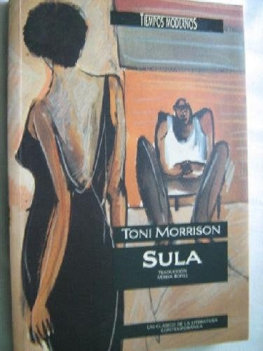 SULA | Toni Morrison