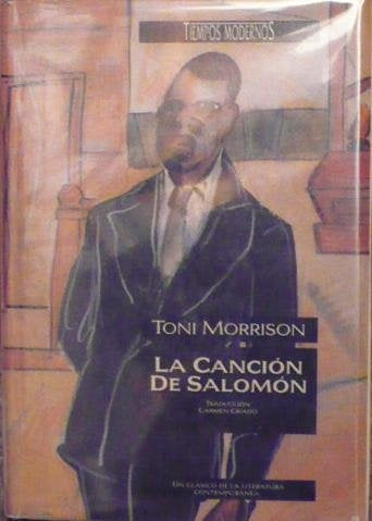 LA CANCIÓN DE SALOMÓN | Toni Morrison