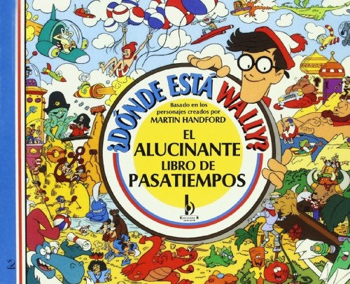 ¿Dónde está Wally? el alucinante libro de pasatiempos
