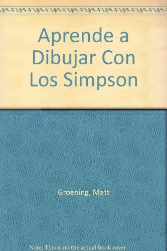 APRENDA A DIBUJAR CON LOS SIMPSONS | MATT GROENING