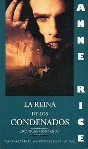 LA REINA DE LOS CONDENADOS | Anne Rice