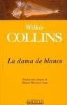 La dama de blanco  | Wilkie  Collins