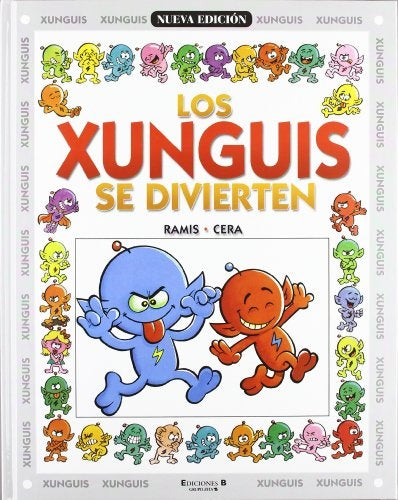 LOS XUNGUIS SE DIVIERTEN | Ramis