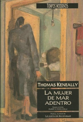 LA MUJER DE MAR ADENTRO | Thomas Keneally