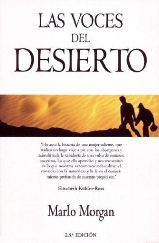 VOCES DEL DESIERTO, LAS (RUSTICA) | MARLO MORGAN