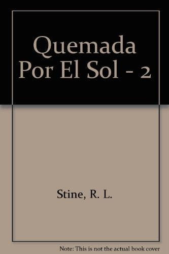 Quemada por el sol | R.L. Stine