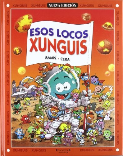 Esos locos xunguis | Ramis - Cera