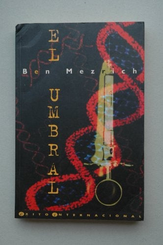 EL UMBRAL | Ben Mezrich