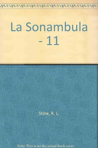 LA SONAMBULA*.. | R.L. Stine