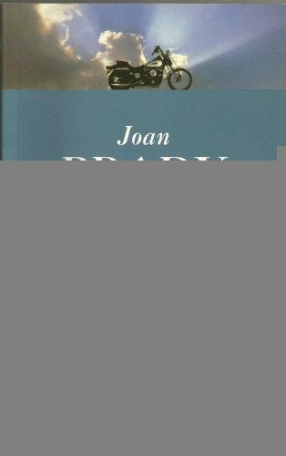 Dios vuelve en una Harley  | Joan Brady
