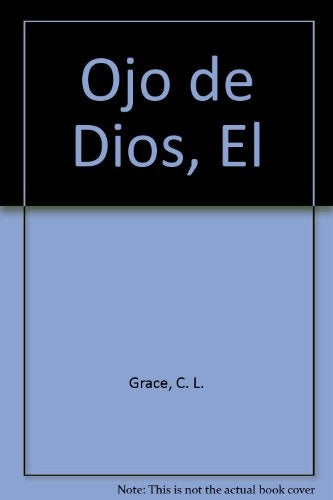 el ojo de dios | Grace  J
