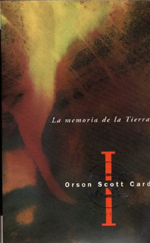 La Memoria de La Tierra | OrsonScott Card