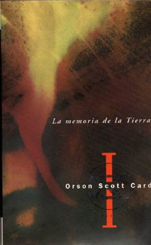 La Memoria de La Tierra | OrsonScott Card