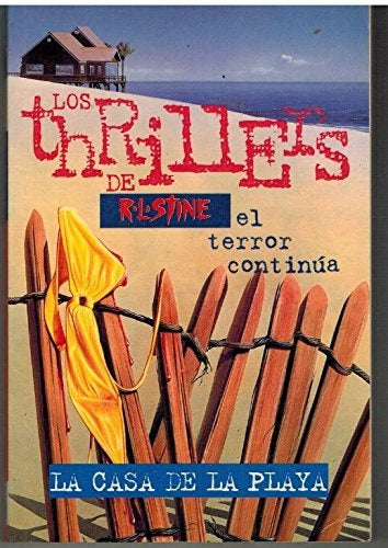 LOS THRILLERS EL TERROR CONTINUA LA CASA DE LA PLAYA | R.L. Stine