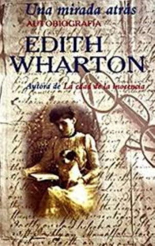 UNA MIRADA ATRÁS | Edith Wharton