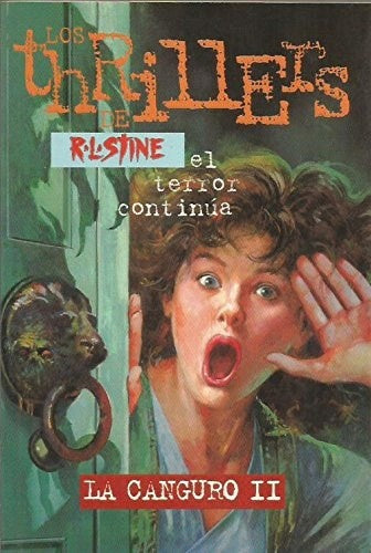 Los  Thrillers EL Terror continua  | R.L. Stine