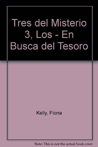 LOS 3 DEL MISTERIO. EN BUSCA DEL TESORO | Fiona Kelly