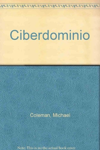 Detectives Internet 4 Ciberdominio | Michael Coleman