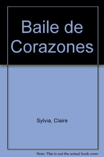 Baile de corazones | Claire Sylvia