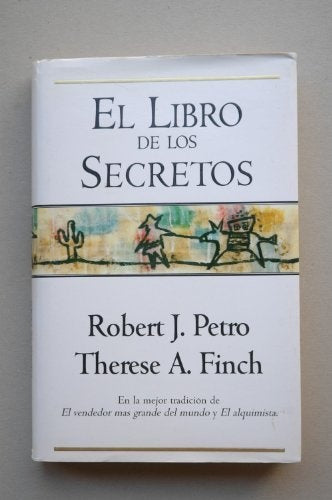 EL LIBRO DE LOS SECRETOS | ROBERT J. PETRO
