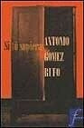 SI TU SUPIERAS | Antonio Gomez Rufo
