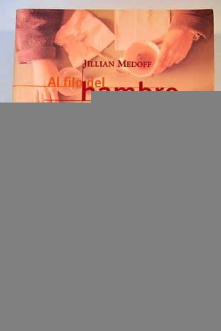 al fin del hambre | JILLIAN  MEDOFF
