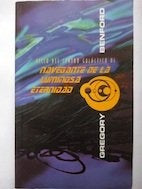 Navegante de la luminosa eternidad  | GREGORY BENFORD