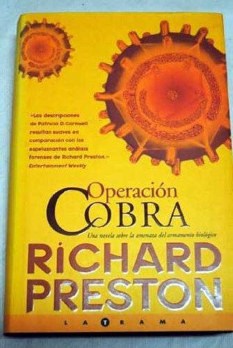 Operación cobra | Richard Preston