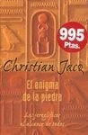 EL ENIGMA DE LA PIEDRA * | Christian Jacq