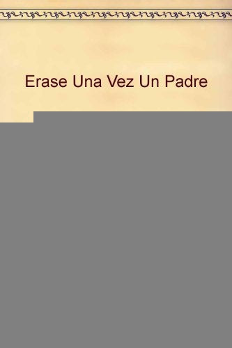 ÉRASE UNA VEZ UN PADRE | Nick Hornby