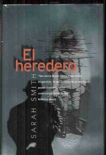 EL HEREDERO | Sarah Smith