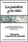 LA PALABRA Y LA VIDA. | PETER LORIE