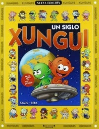Xungui un siglo *