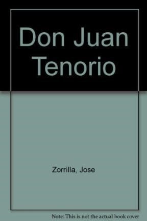 DON JUAN TENORIO | José Zorrilla