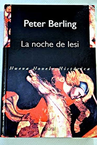 LA NOCHE DE IESI* | Peter Berling