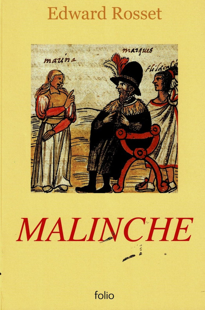MALINCHE | Edward R. Rosset
