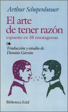 El arte de tener razón | Arthur Schopenhauer