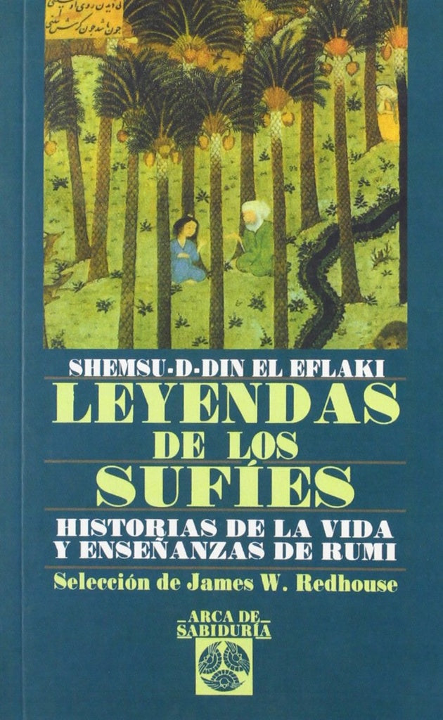 LEYENDAS DE LOS SUFIES * | JAMES W. REDHOUSE