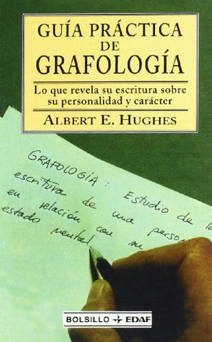 Guía práctica de grafología | AlbertE. Hughes