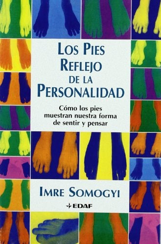 Los pies reflejo de la personalidad | Imre Somogyi