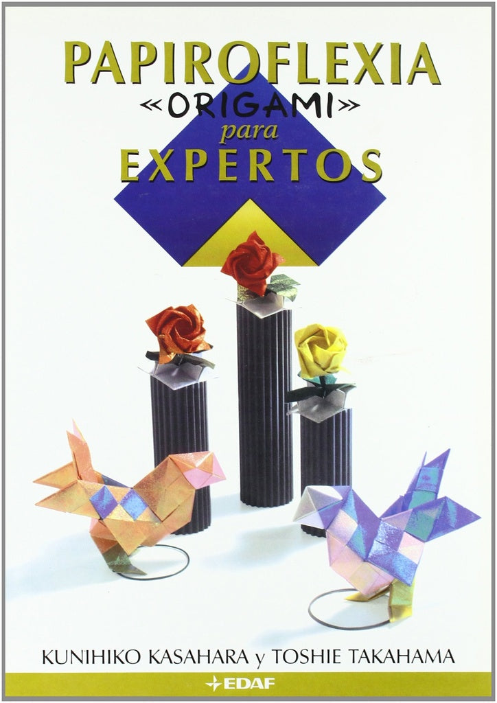 Papiroflexia origami para el experto | Kasahara-Takahama-Lamberti