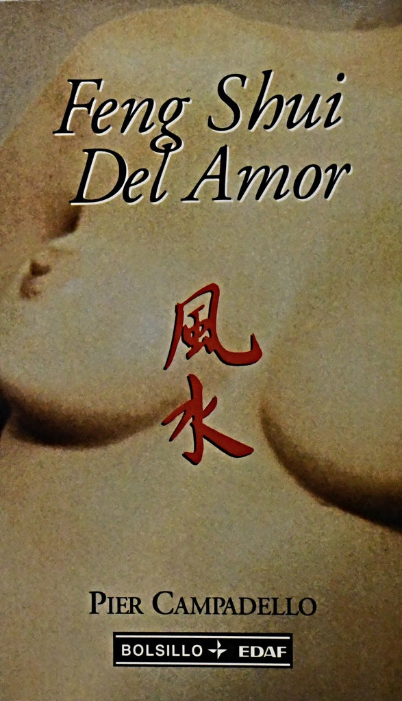 FENG SHUI DEL AMOR .. | PIER CAMPADELLO