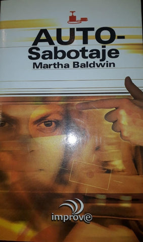 Auto Sabotaje | Martha Baldwin