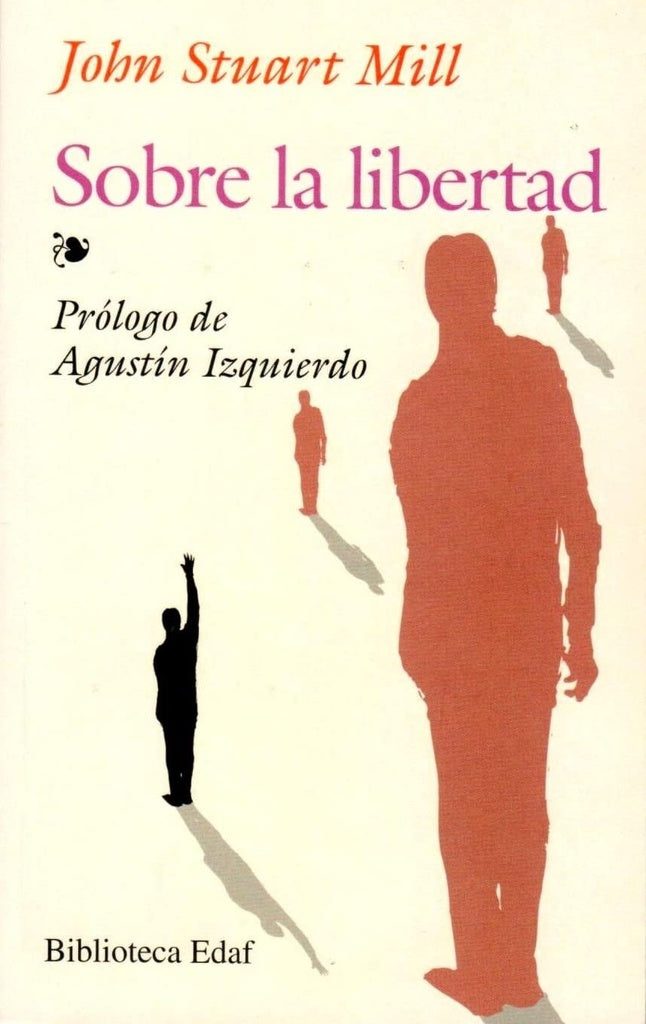 Sobre La Libertad  | J. Stuart