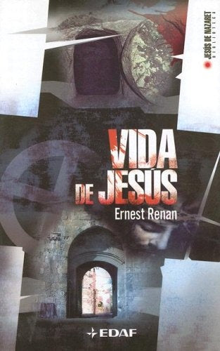 VIDA DE JESUS  | Ernest Renan